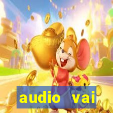 audio vai corinthians whatsapp